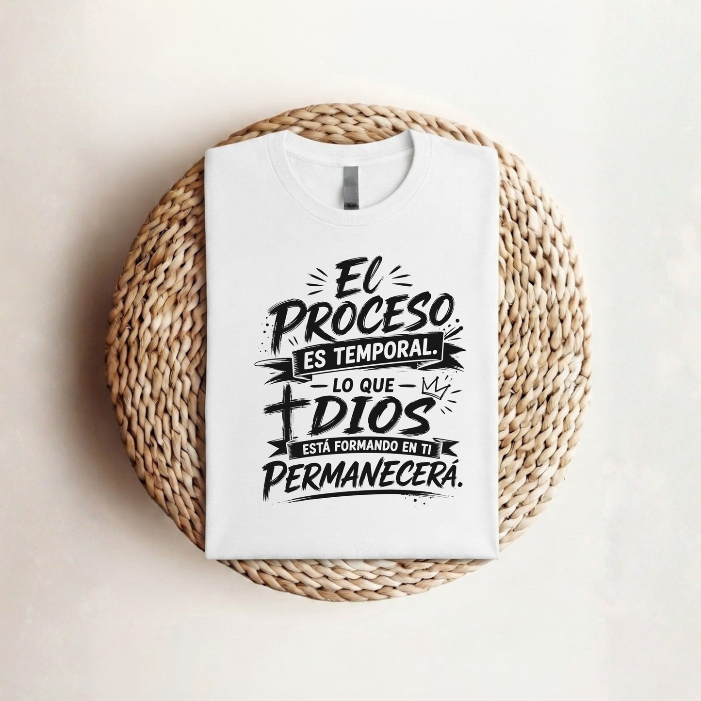 Unisex Christian T-Shirt "The Process is Temporary"